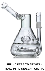 Inline Perc To Crystal Ball Perc Sidecar Oil Rig